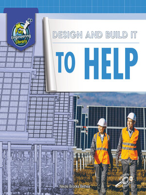 cover image of Design and Build It to Help